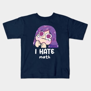 I hate math Kids T-Shirt